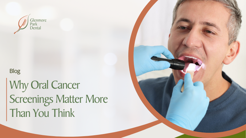 Why Oral Cancer Screenings Matter More Than You Think 