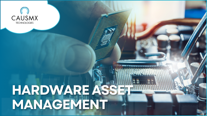 Hardware Asset Management