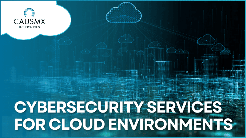 Cybersecurity Services for Cloud Environments