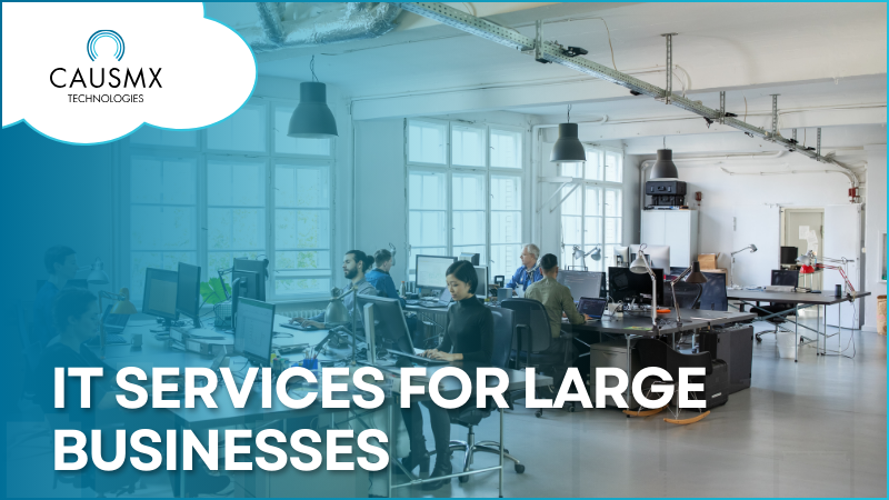 IT Services for Large Businesses