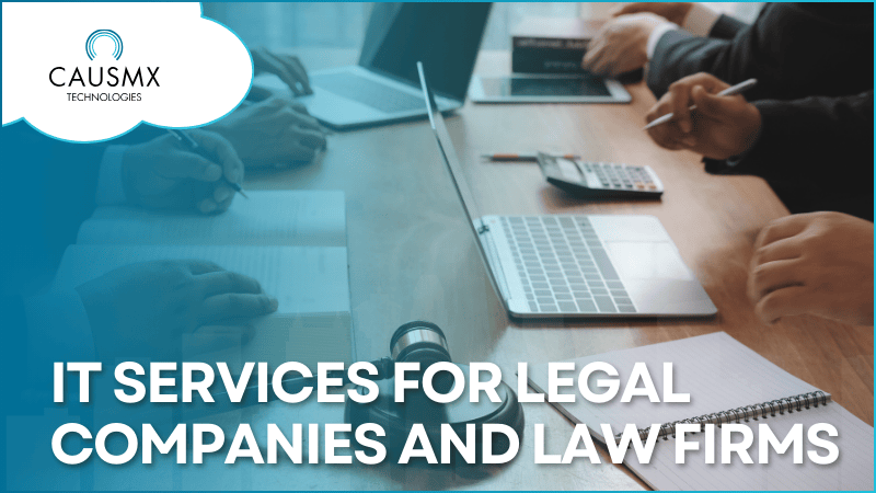 IT Services for Legal Companies and Law Firms