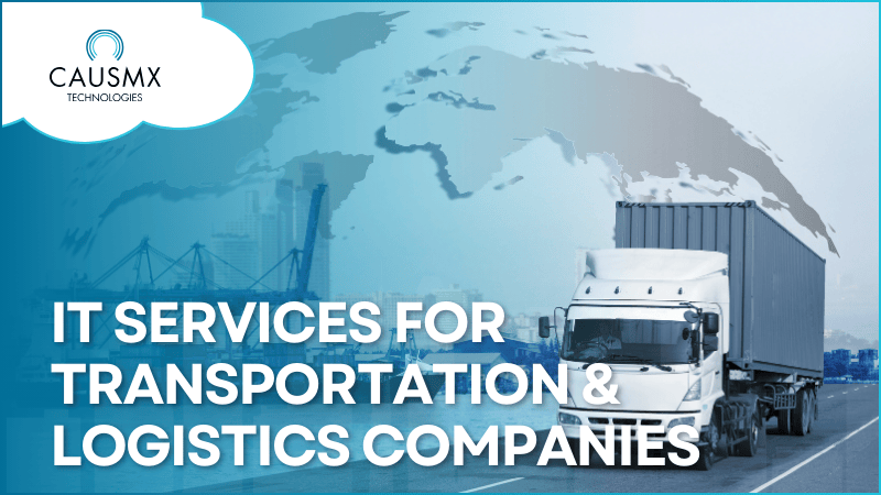 IT Services for Transportation &amp; Logistics Companies