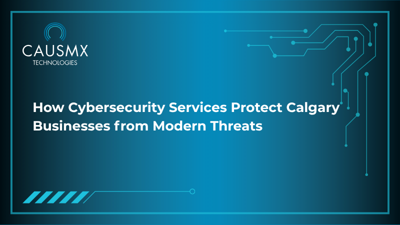 How Cybersecurity Services Protect Businesses from Modern Threats