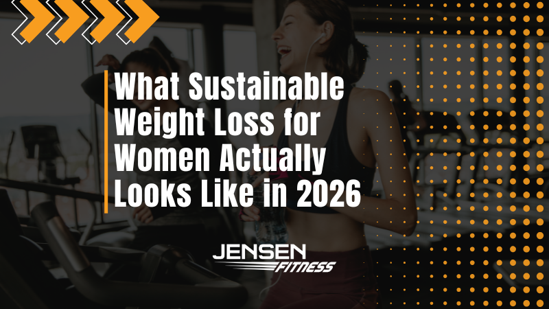 What Sustainable Weight Loss for Women Actually Looks Like in 2026