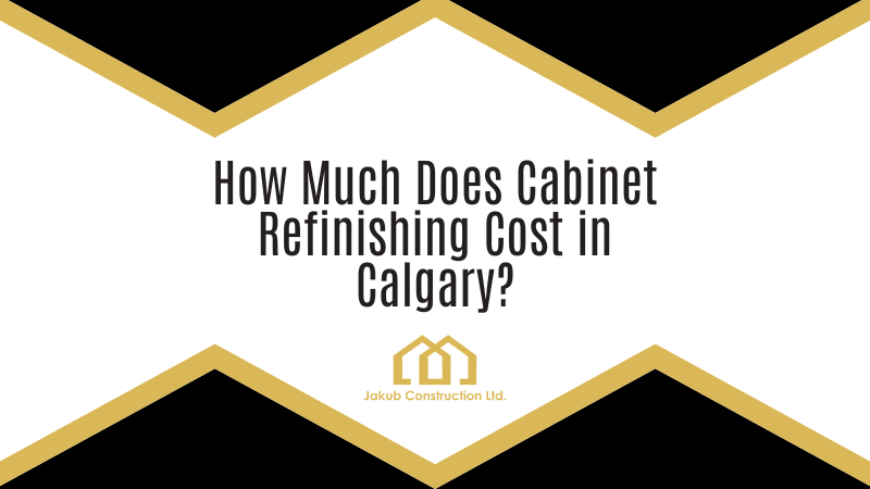 How Much Does Cabinet Refinishing Cost in Calgary?