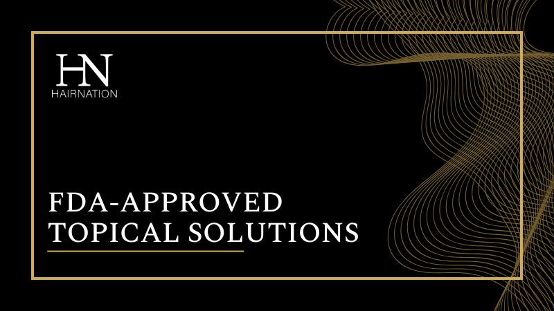 FDA-APPROVED TOPICAL SOLUTIONS