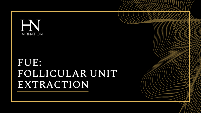 FUE: FOLLICULAR UNIT EXTRACTION CALGARY