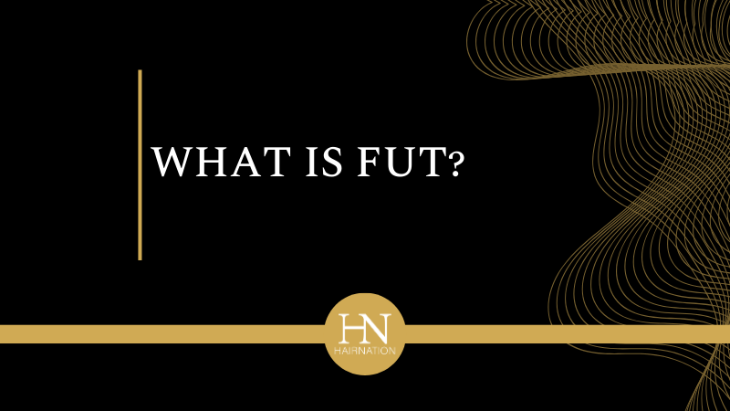 FUT: What is FUT?