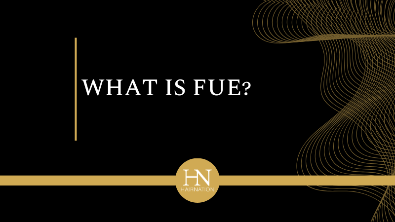FUE: What is FUE?