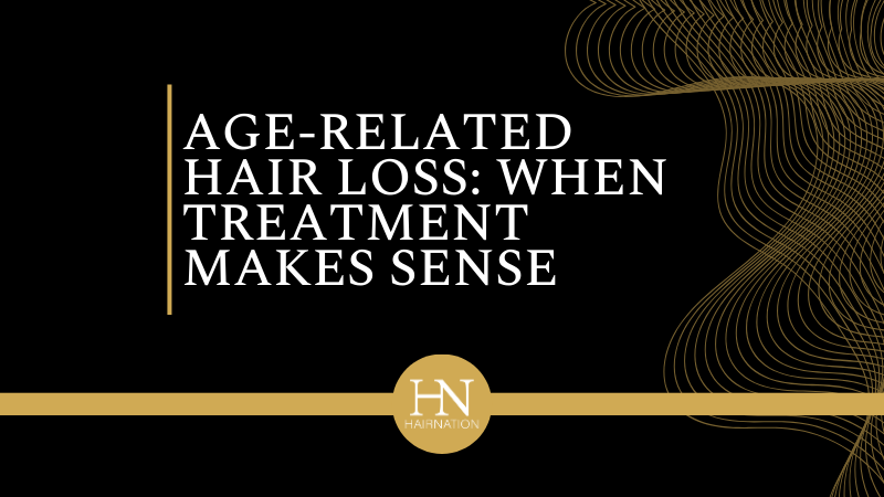 Age‑Related Hair Loss: When Treatment Makes Sense 
