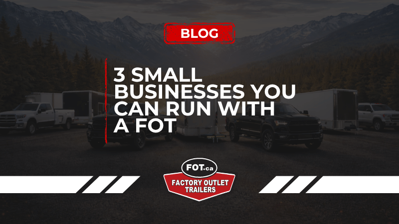 3 Small Businesses You Can Run with a Factory Outlet Trailer