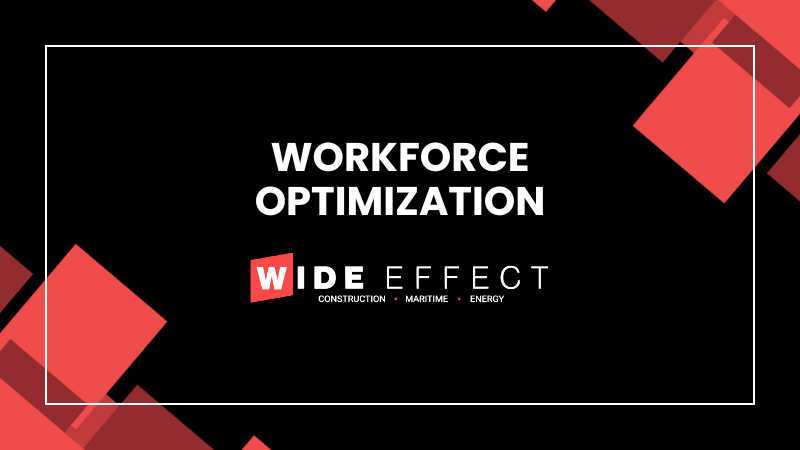 Workforce Optimization