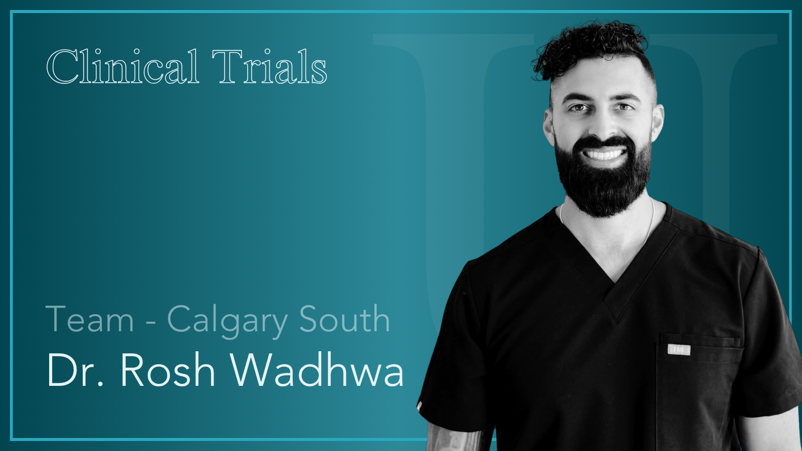 Dr. Rosh Wadhwa
