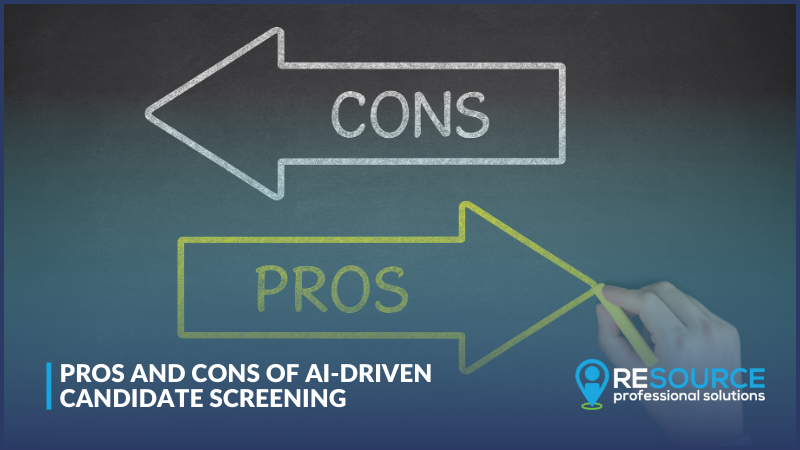 Pros and Cons of AI-Driven Candidate Screening