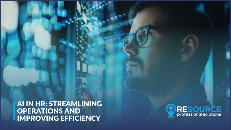 AI in HR: Streamlining Operations and Improving Efficiency
