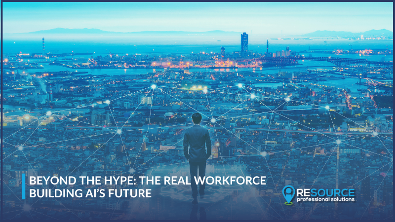 Beyond the Hype: The Real Workforce Building AI’s Future