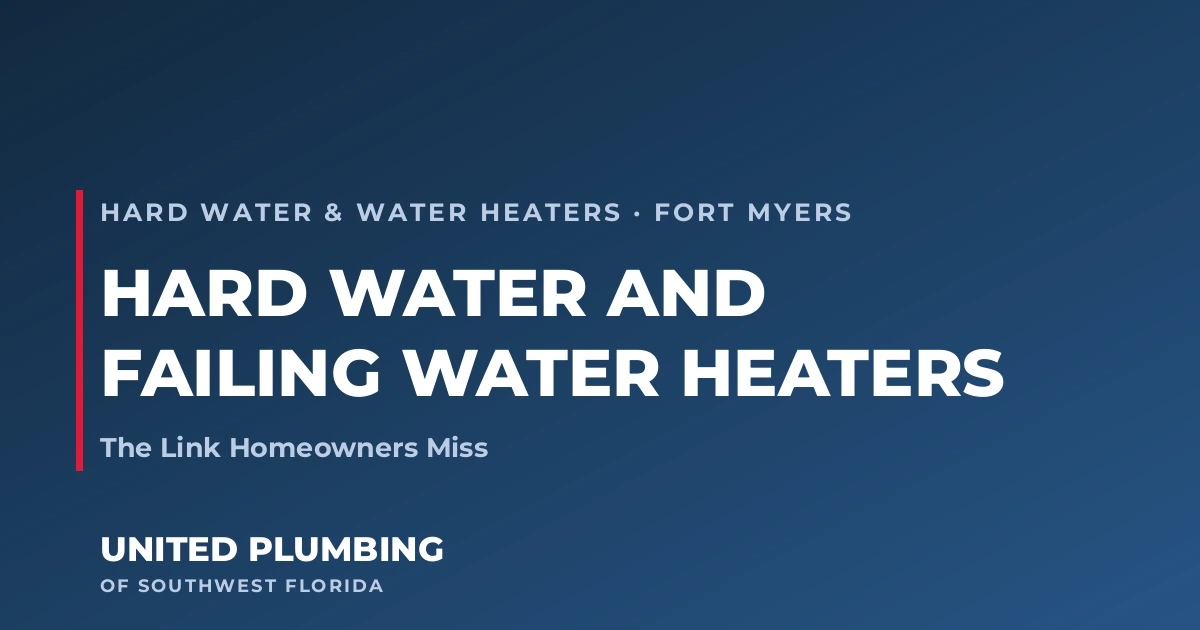 The Link Between Hard Water and Failing Water Heaters