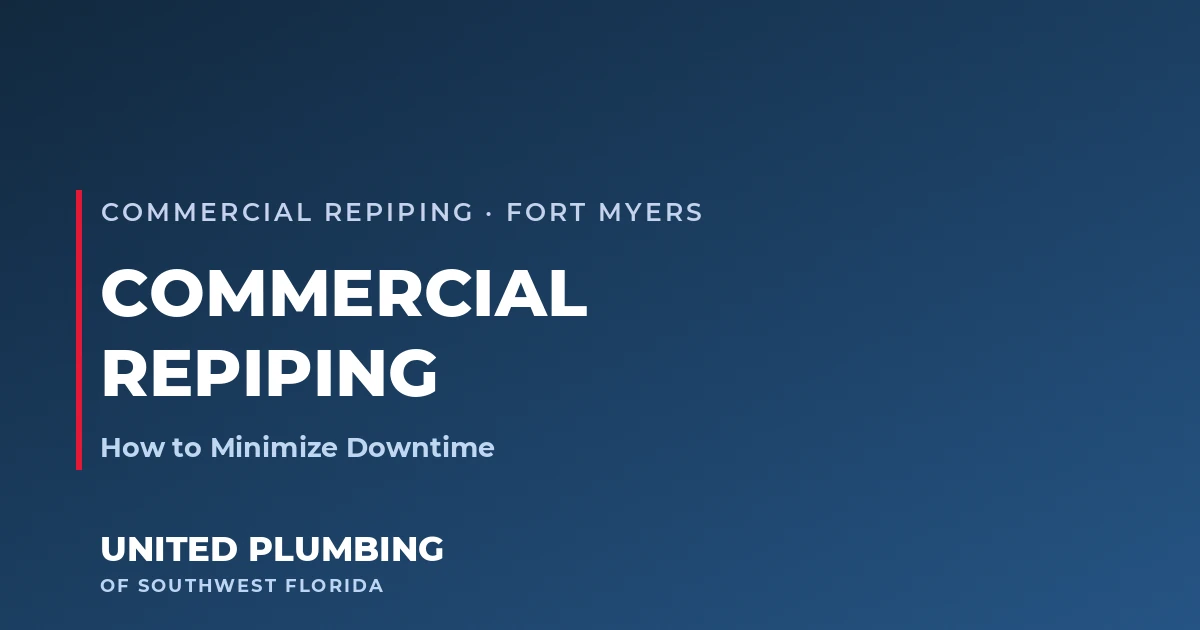 Commercial Repiping: How to Minimize Downtime