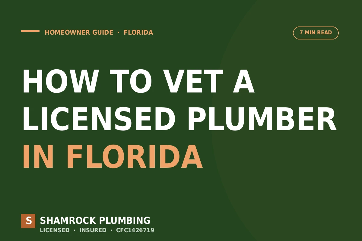 How to Vet a Licensed Plumber in Florida