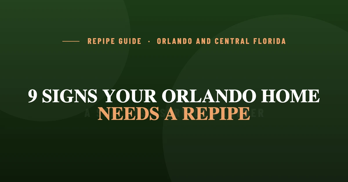9 Signs Your Orlando Home Needs a Repipe | Shamrock Plumbing