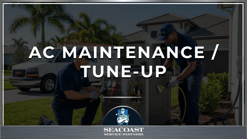 AC Maintenance / Tune-Up