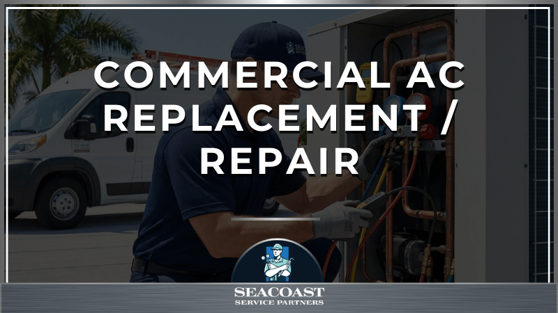 Commercial AC Replacement / Repair