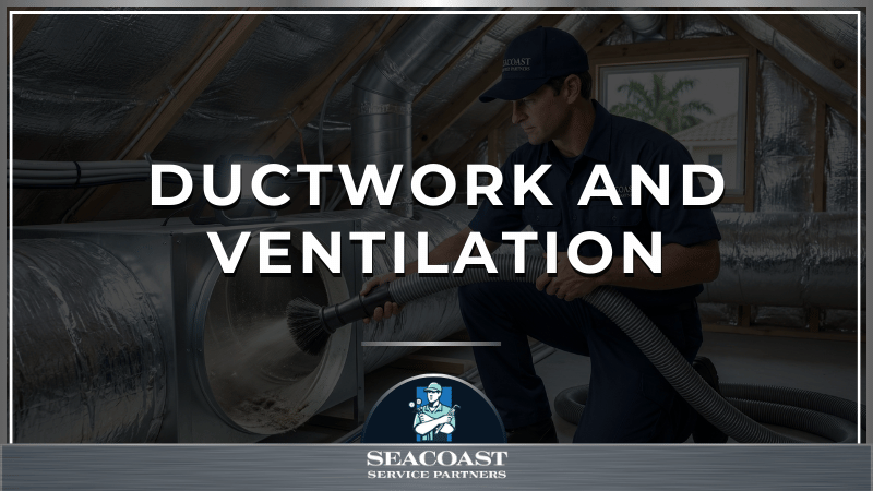 Ductwork &amp; Ventilation