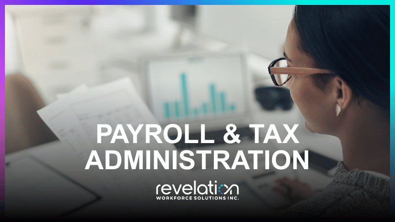 Payroll &amp; Tax Administration
