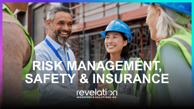 Risk Management, Safety &amp; Insurance