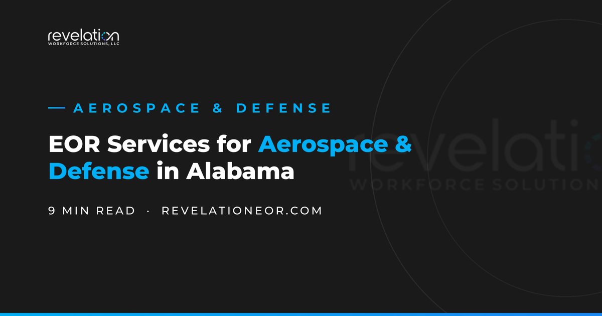 Employer of Record Services for Aerospace in Alabama