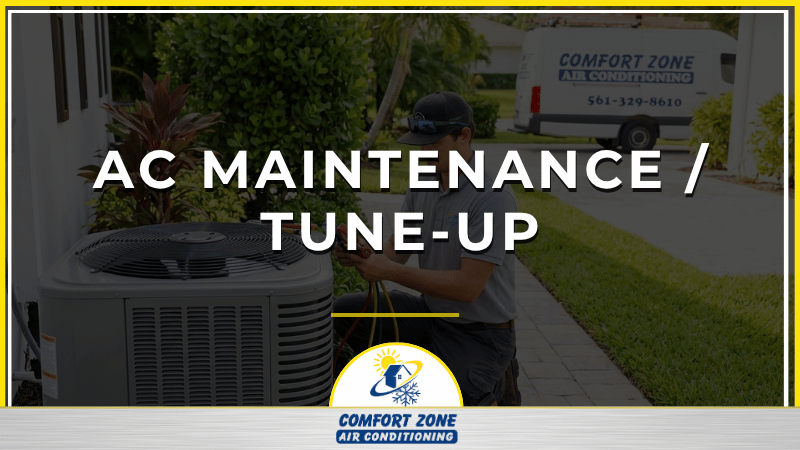 AC Maintenance / Tune-Up