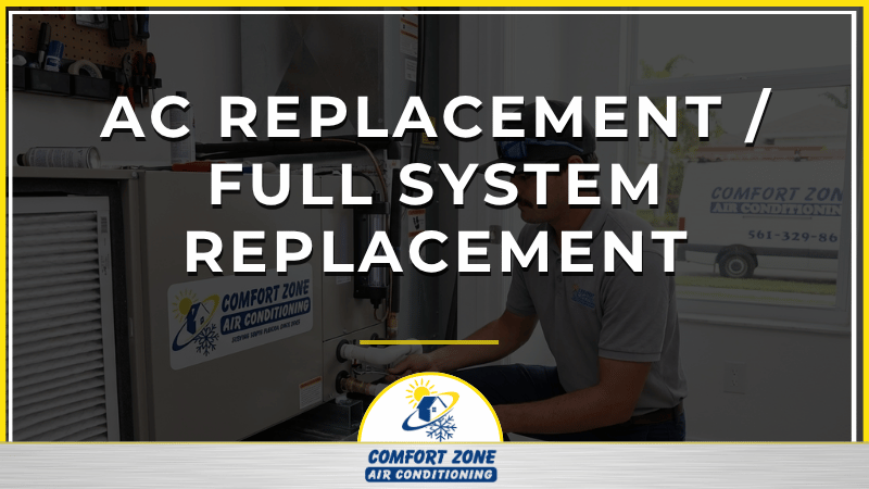 AC Replacement / Full System Replacement