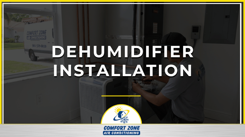 Dehumidifier Installation