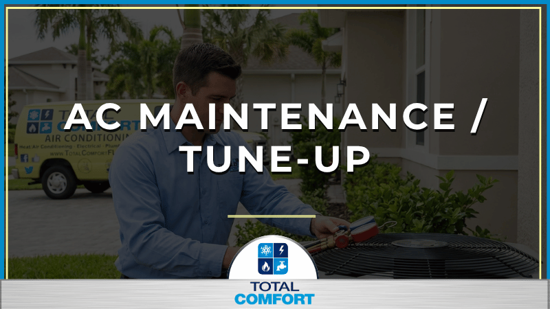 AC Maintenance / Tune-Up