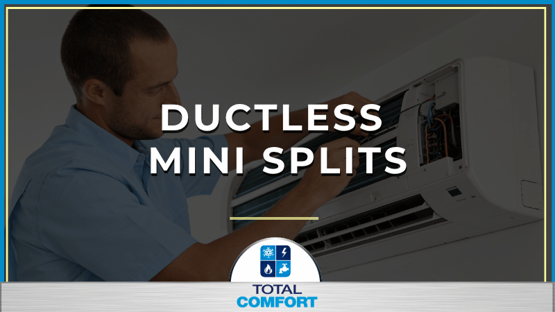 Ductless Mini-Splits