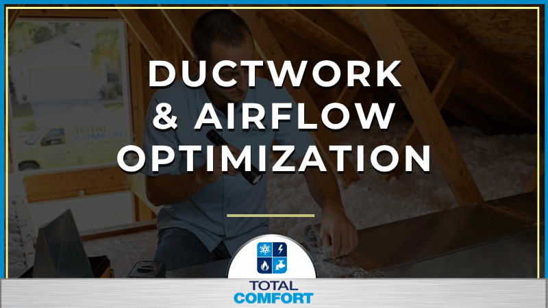 Ductwork &amp; Airflow Optimization