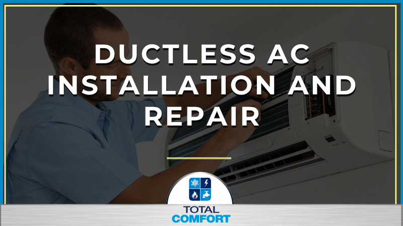 Ductless AC Installation and Repair