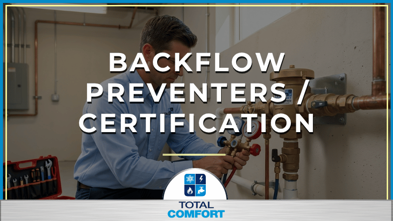 Backflow Preventer Testing &amp; Certifcation