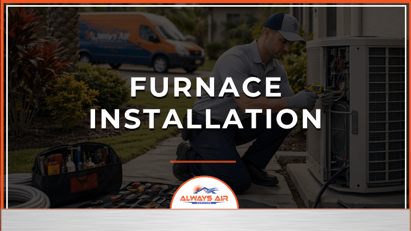 Furnace Installation