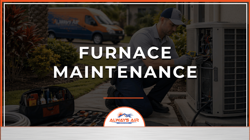 Furnace Maintenance