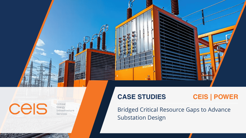 Bridged Critical Resource Gaps to Advance Substation Design