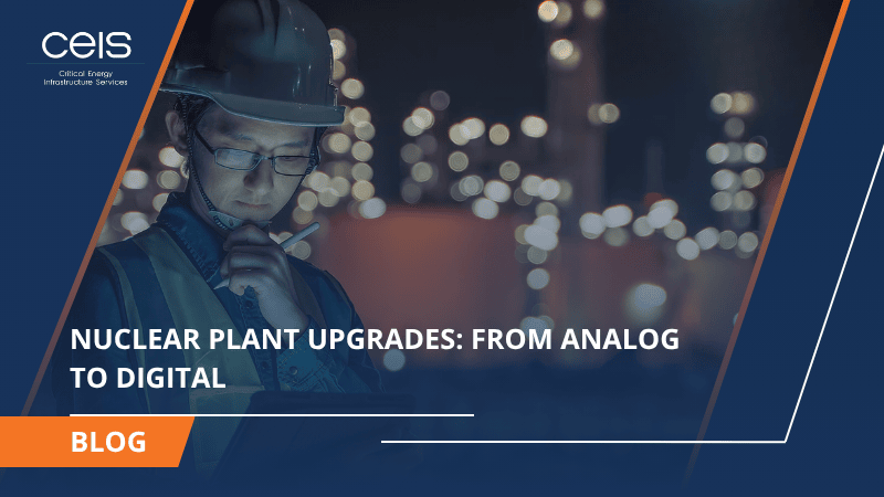 Nuclear Plant Upgrades: From Analog to Digital