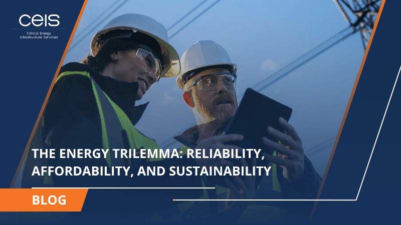 The Energy Trilemma: Reliability, Affordability, and Sustainability