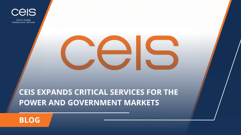 CEIS Expands Critical Services for the Power and Government Markets