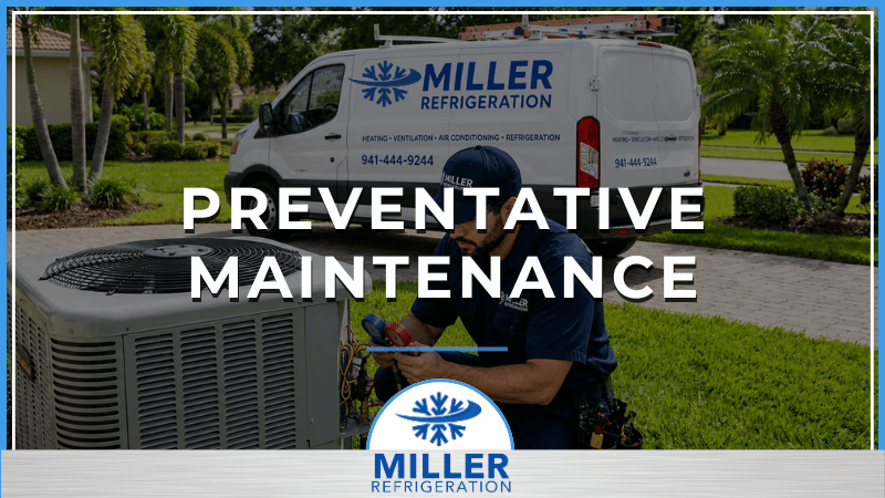 Preventative Maintenance