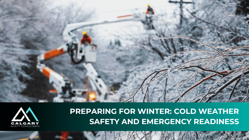Preparing for Winter: Cold Weather Safety and Emergency Readiness