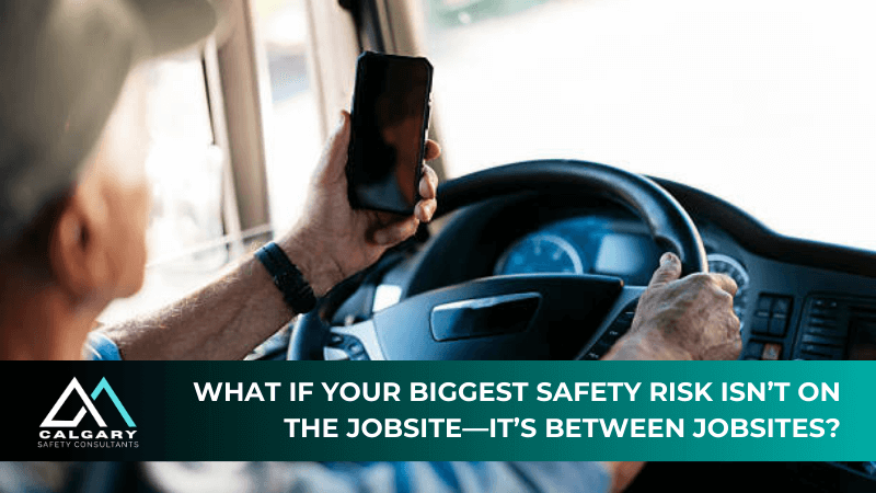 What if your biggest safety risk isn’t on the jobsite—it’s between jobsites?