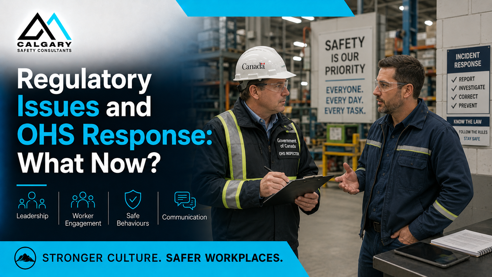 Regulatory Issues and OHS Response: What Now?