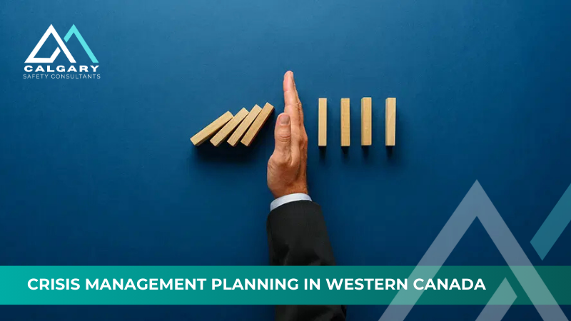 Crisis Management Planning in Western Canada