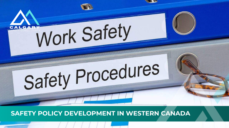Safety Policy Development in Western Canada